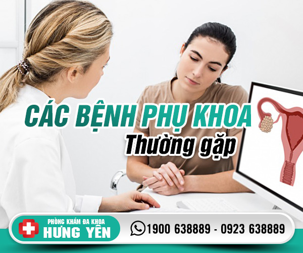 Các bệnh phụ khoa thường gặp