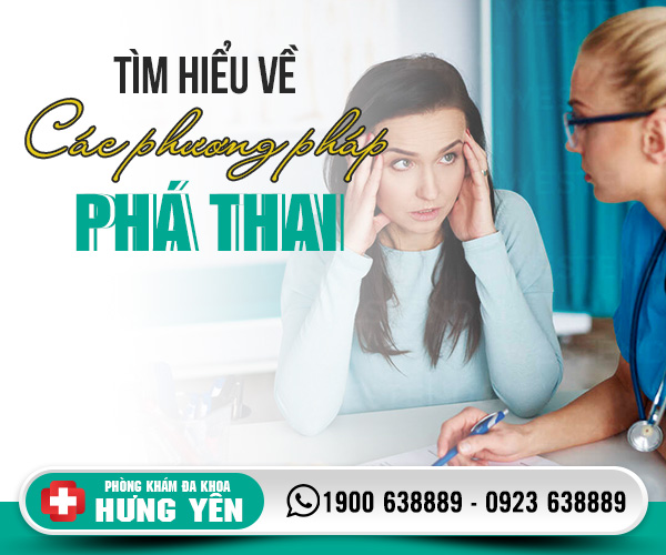 Tìm hiểu về các phương pháp phá thai