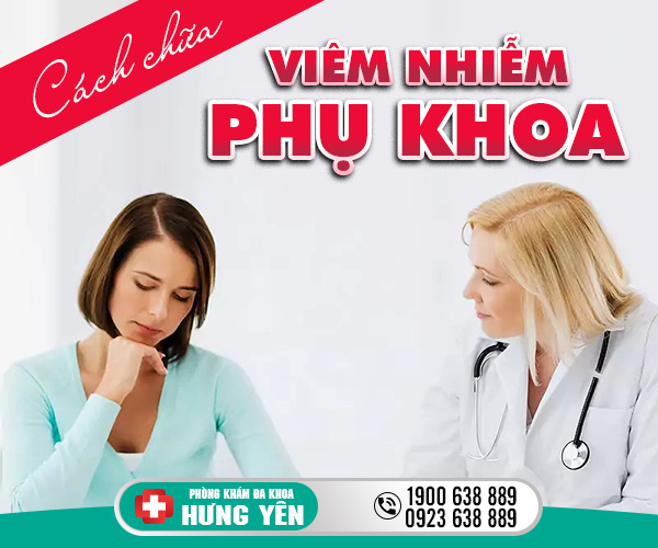 Cách chữa viêm nhiễm phụ khoa