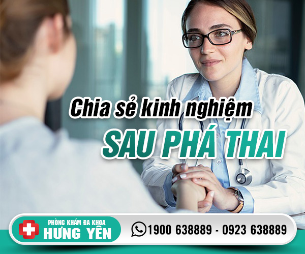 Kinh nghiệm chăm sóc sau phá thai