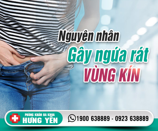 Nguyên nhân ngứa rát ở vùng kín