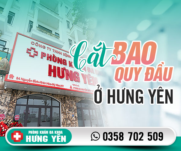 Cắt bao quy đầu ở Hưng Yên