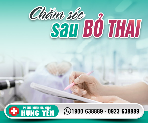 Chăm sóc sau bỏ thai