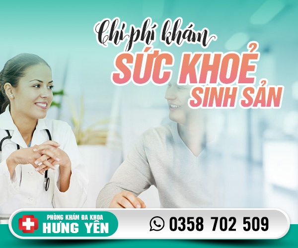 Chi phí khám sức khỏe sinh sản