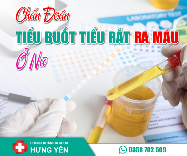 Chẩn đoán tiểu buốt tiểu rắt ra máu ở nữ