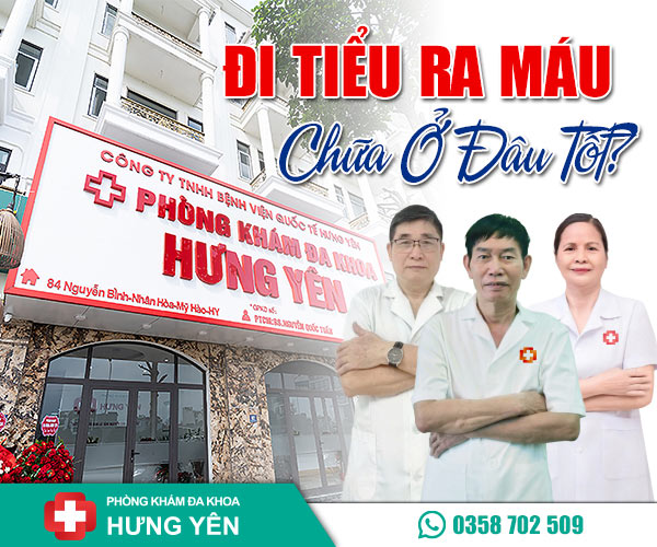 Đi tiểu ra máu chữa ở đâu tốt