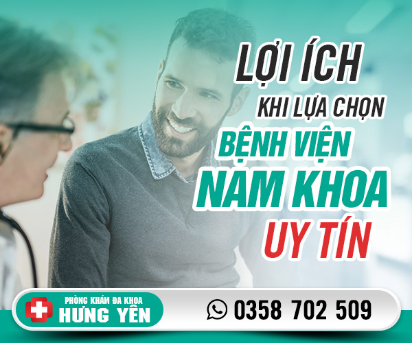 Lợi ích khi chọn bệnh viện nam khoa uy tín