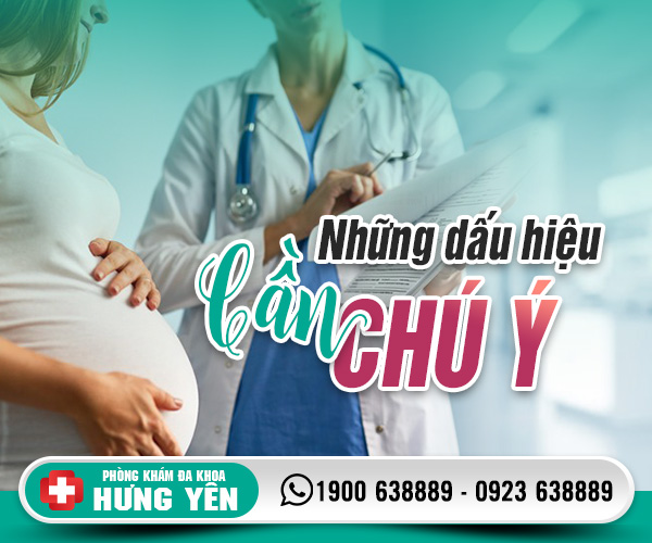 Những dấu hiệu cần chú ý