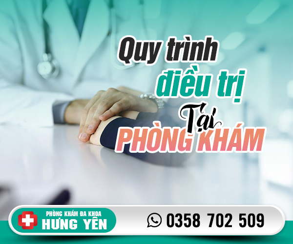 Quy trình điều trị tại phòng khám