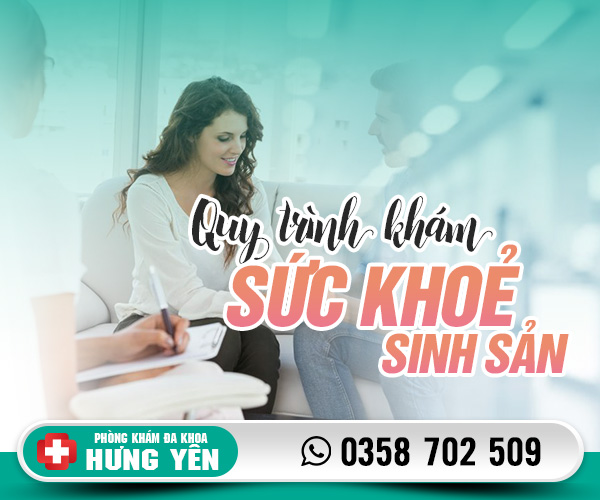 Quy trình khám sức khỏe sinh sản