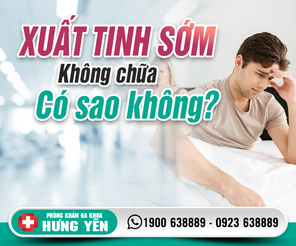 Xuất tinh sớm không chữa có sao không