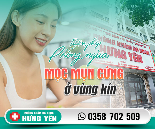 Biện pháp phòng ngừa mọc mụn cứng ở vùng kín