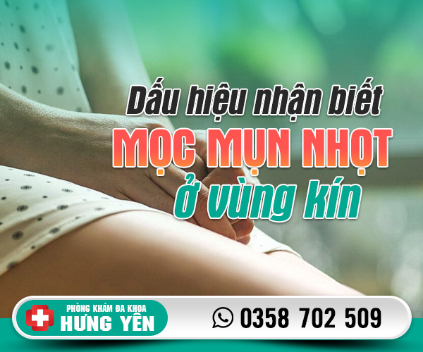 Dấu hiệu nhận biết mọc mụn nhọt ở vùng kín