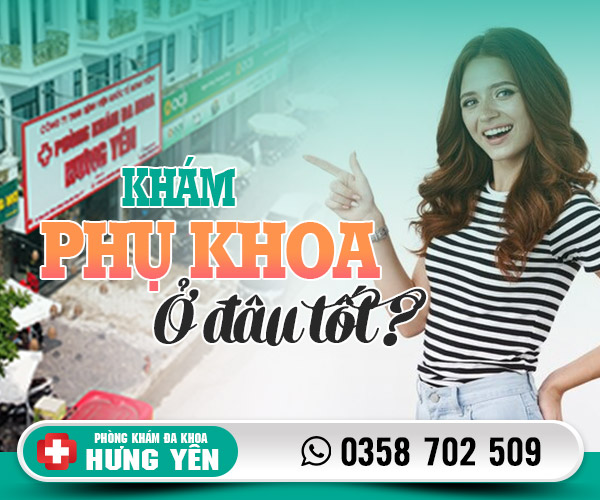 Khám phụ khoa ở đâu tốt