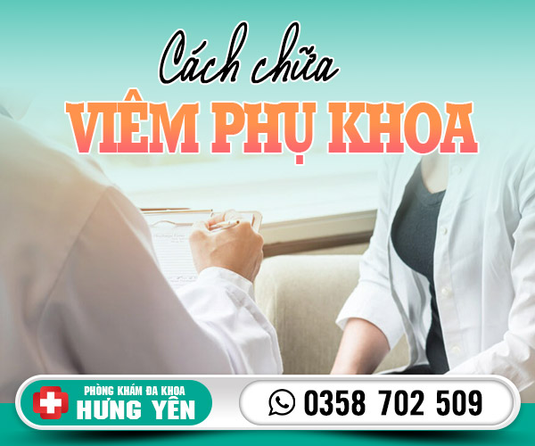 Cách chữa viêm phụ khoa