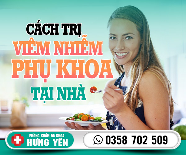 Cách trị viêm nhiễm phụ khoa tại nhà