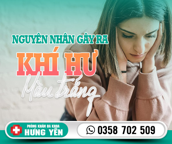 Nguyên nhân ra khí hư màu trắng