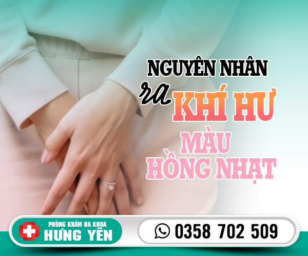 Nguyên nhân ra khí hư màu hồng nhạt