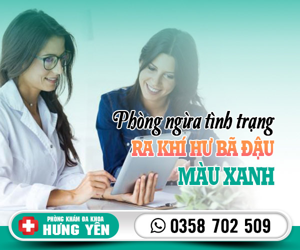 Phòng ngừa tình trạng ra khí hư bã đậu màu xanh