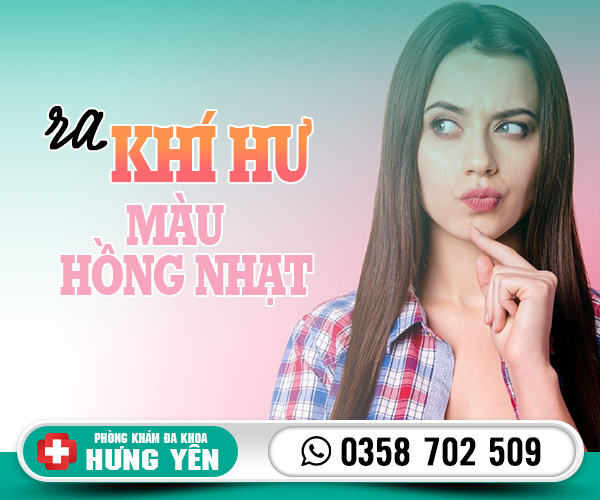 Ra khí hư màu hồng nhạt