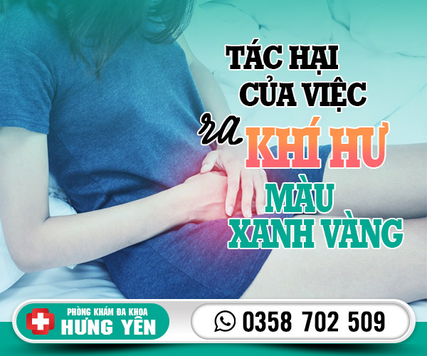 Tác hại của việc ra khí hư màu xanh vàng