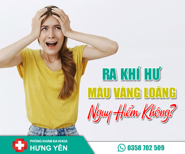 Ra khí hư màu vàng loãng có nguy hiểm không