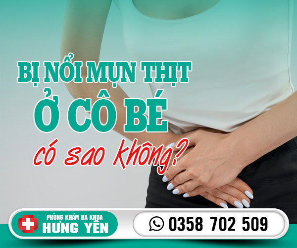 Bị nổi mụn thịt ở cô bé có sao không