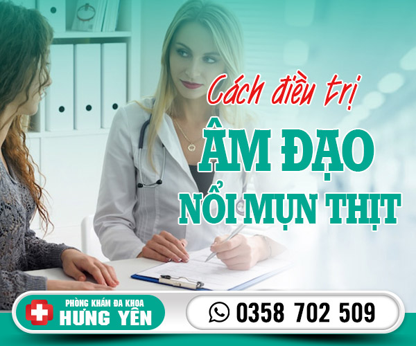 Cách điều trị âm đạo nổi mụn thịt