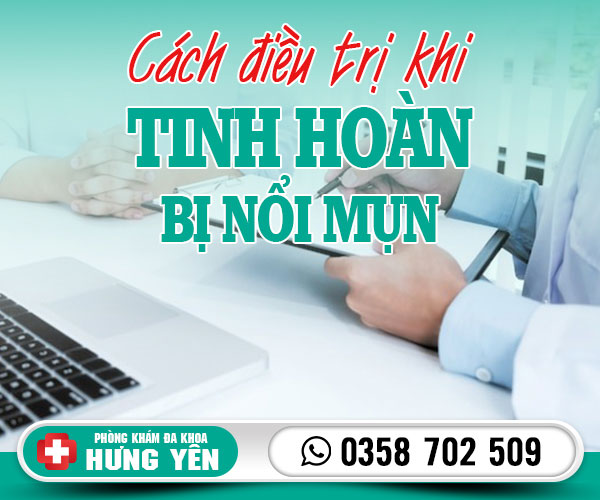 Cách điều trị khi tinh hoàn bị nổi mụn