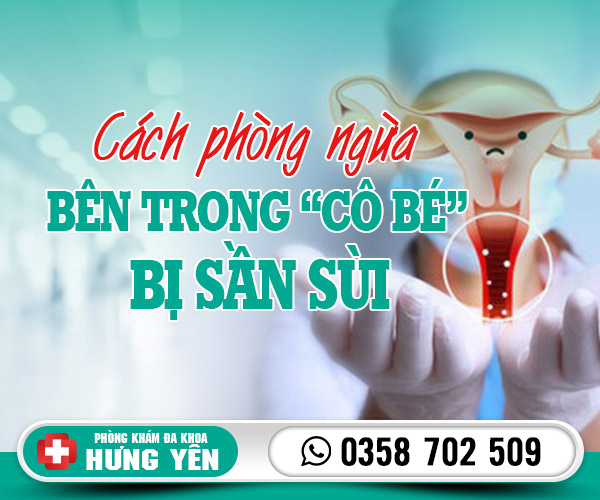 Cách phòng ngừa bên trong cô bé bị sần sùi