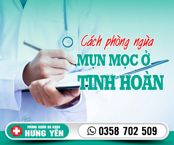 Cách phòng ngừa mọc mụn ở tinh hoàn