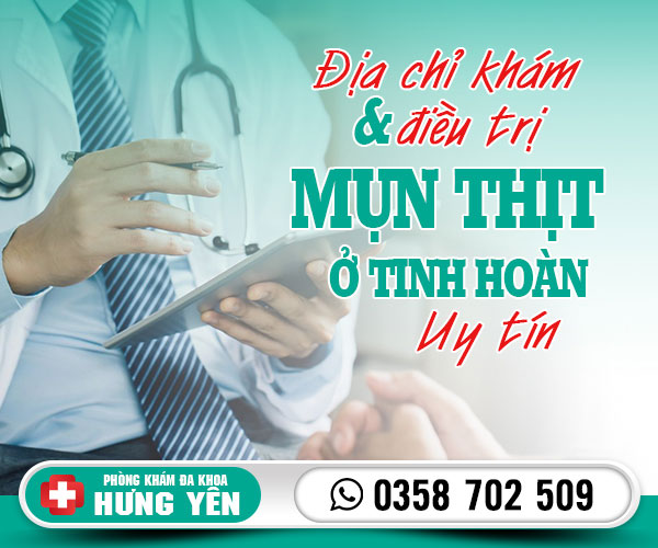 Địa chỉ khám và điều trị mụn thịt ở tinh hoàn