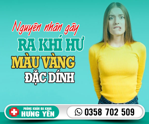 Nguyên nhân gây ra khí hư màu vàng đặc dính