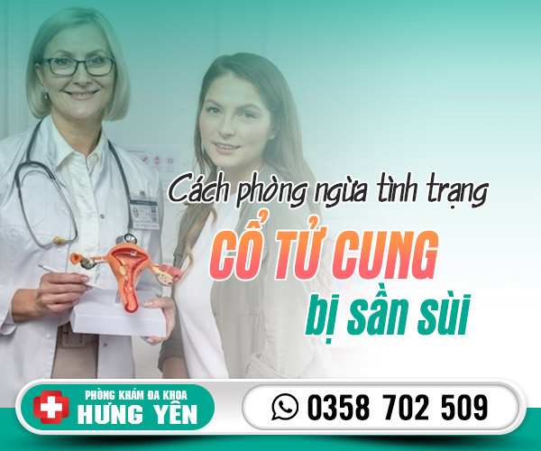 Cách phòng ngừa cổ tử cung bị sần sùi