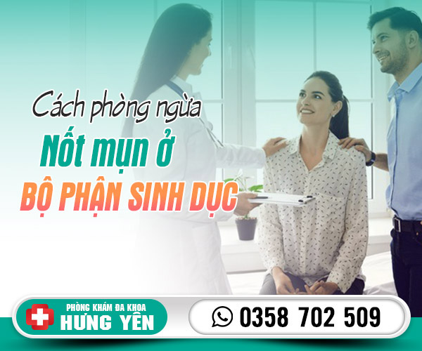 Cách phòng ngừa nốt mụn ở bộ phận sinh dục