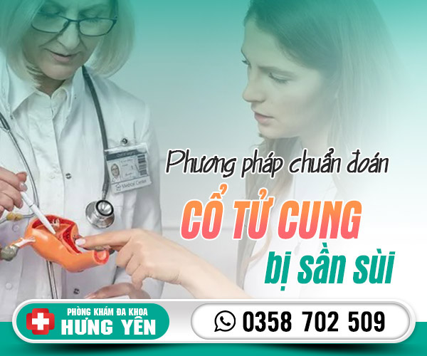 Phương pháp chuẩn đoán cổ tử cung bị sần sùi