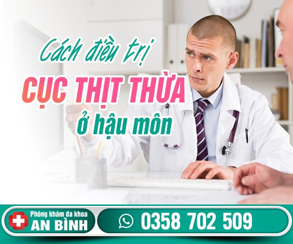 Cách điều trị cục thịt thừa ở hậu môn