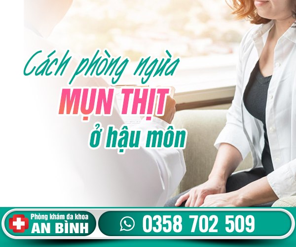 Cách phòng ngừa mụn thịt ở hậu môn